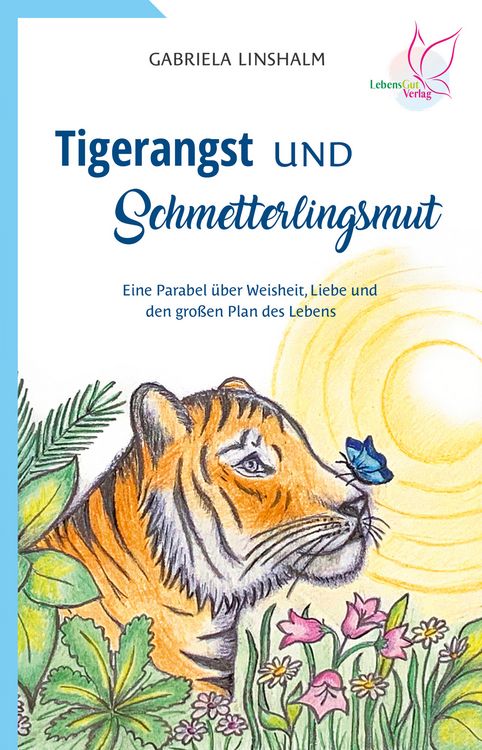 Produktbild: Tigerangst und Schmetterlingsmut