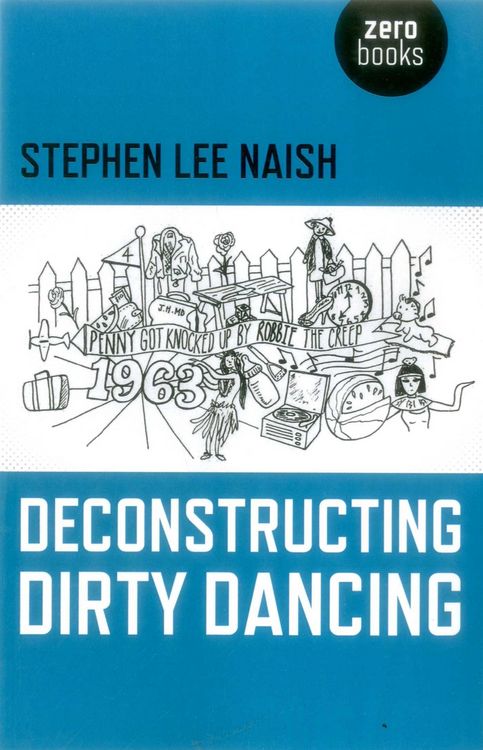 Produktbild: Deconstructing Dirty Dancing