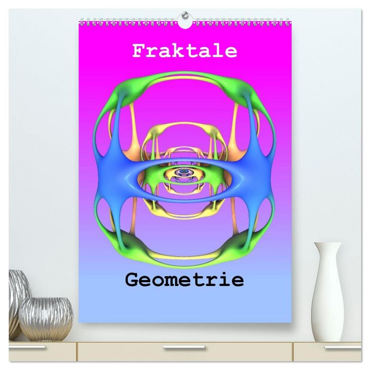 Produktbild: Fraktale Geometrie (hochwertiger Premium Wandkalender 2026 DIN A2 hoch), Kunstdruck in Hochglanz