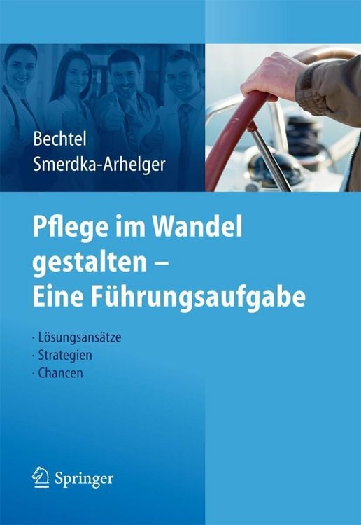 Produktbild: Pflege im Wandel gestalten - Eine F&uuml;hrungsaufgabe