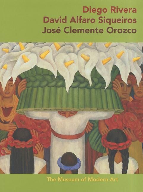 Produktbild: Diego Rivera, David Alfaro Siqueiros, Jose Clemente Orozco