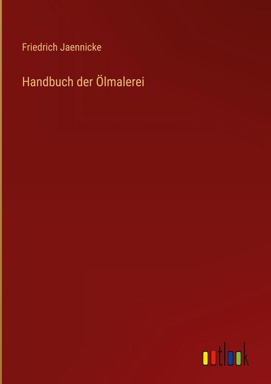 Produktbild: Handbuch der &Ouml;lmalerei