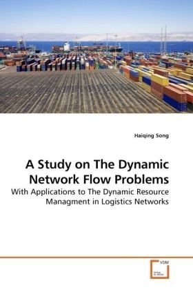 Produktbild: Song, H: A Study on The Dynamic Network Flow Problems