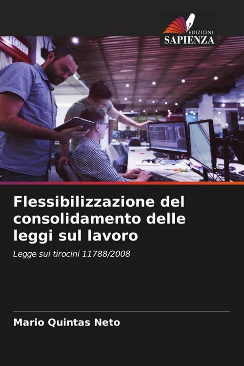 Produktbild: Flessibilizzazione del consolidamento delle leggi sul lavoro