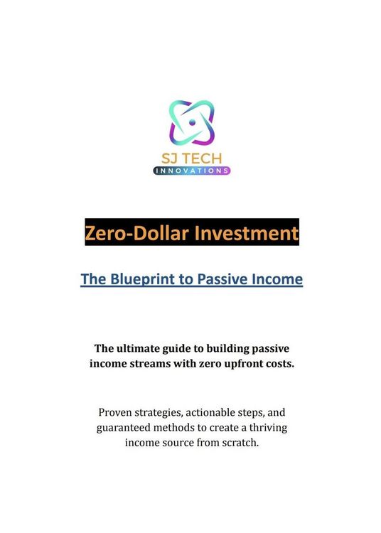 Produktbild: Zero-Dollar Investment: The Blueprint to Passive Income