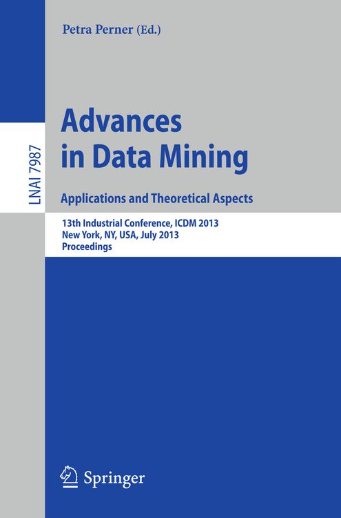 Produktbild: Advances in Data Mining: Applications and Theoretical Aspects