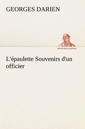 Produktbild: L'&eacute;paulette Souvenirs d'un officier