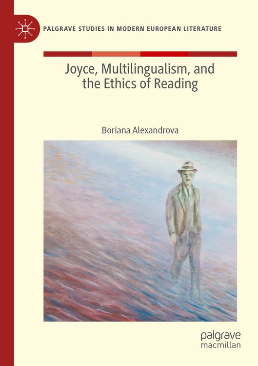 Produktbild: Joyce, Multilingualism, and the Ethics of Reading