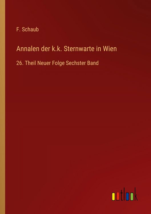 Produktbild: Annalen der k.k. Sternwarte in Wien