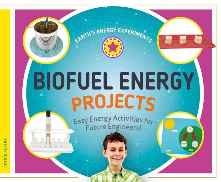 Produktbild: Biofuel Energy Projects: Easy Energy Activities for Future Engineers!