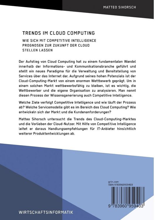 Produktbild: Trends im Cloud Computing. Wie sich mit Competitive Intelligence Prognosen zur Zukunft der Cloud stellen lassen