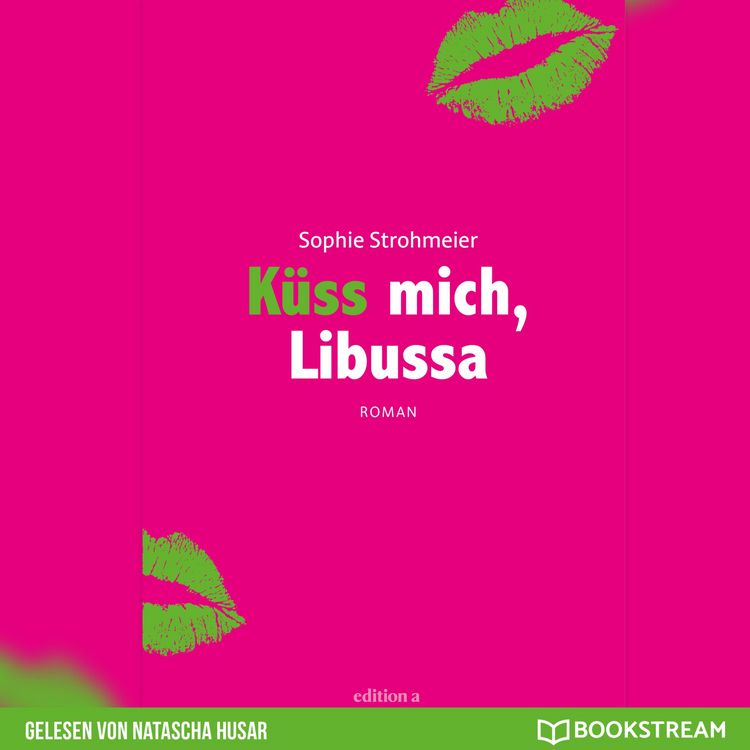 Produktbild: K&uuml;ss mich, Libussa