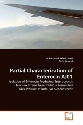 Produktbild: Adeel Javed, M: Partial Characterization of Enterocin AJ01