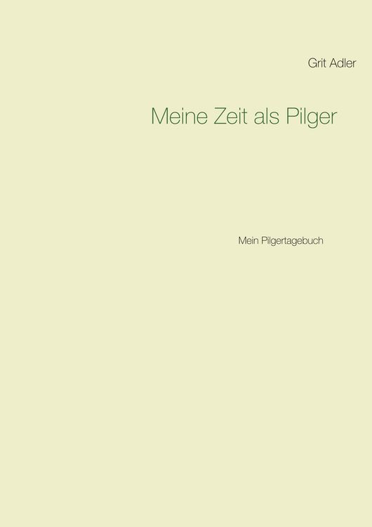 Produktbild: Meine Zeit als Pilger