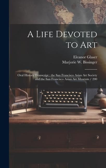 Produktbild: A Life Devoted to Art