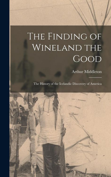 Produktbild: The Finding of Wineland the Good