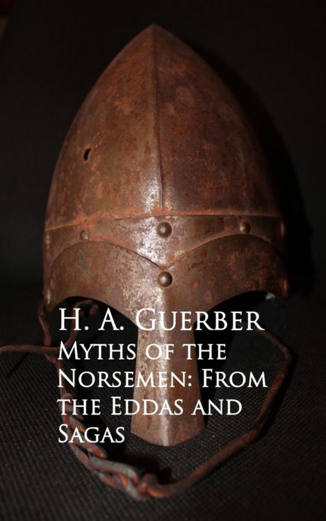 Produktbild: Myths of the Norsemen: From the Eddas and Sagas