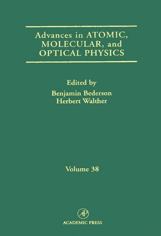 Produktbild: Advances in Atomic, Molecular, and Optical Physics