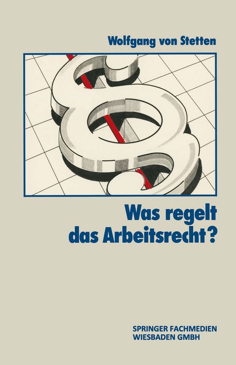 Produktbild: Was Regelt das Arbeitsrecht?