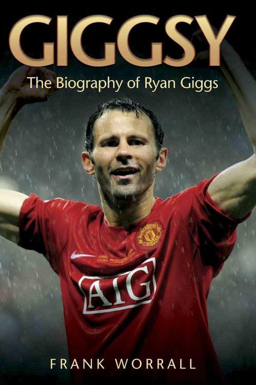 Produktbild: Giggsy - The Biography of Ryan Giggs