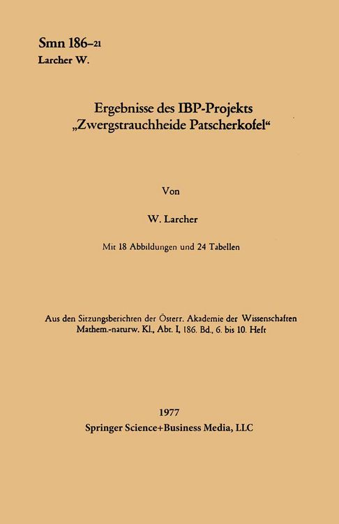 Produktbild: Ergebnisse des IBP-Projekts &bdquo;Zwergstrauchheide Patscherkofel&ldquo;