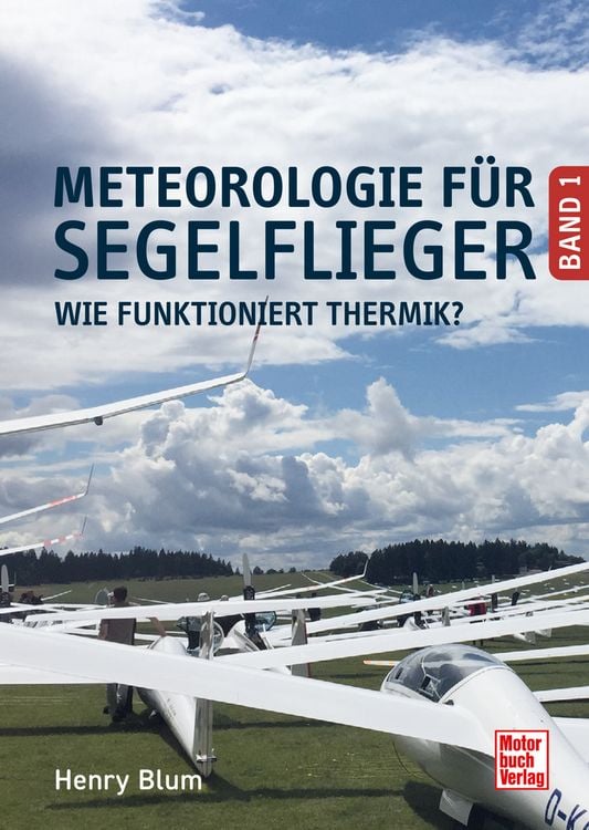 Produktbild: Meteorologie f&uuml;r Segelflieger Band 1