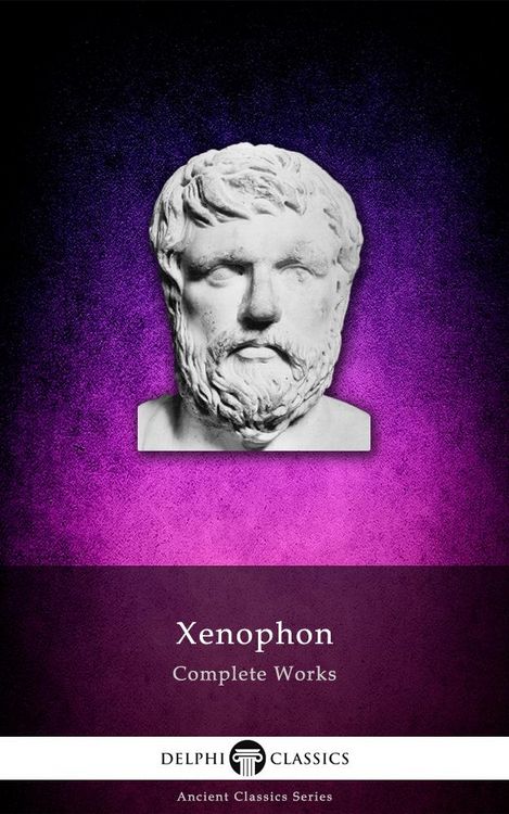 Produktbild: Delphi Complete Works of Xenophon (Illustrated)