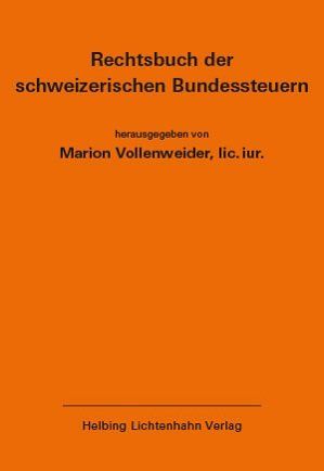 Produktbild: Rechtsbuch der schweizerischen Bundessteuern EL 181