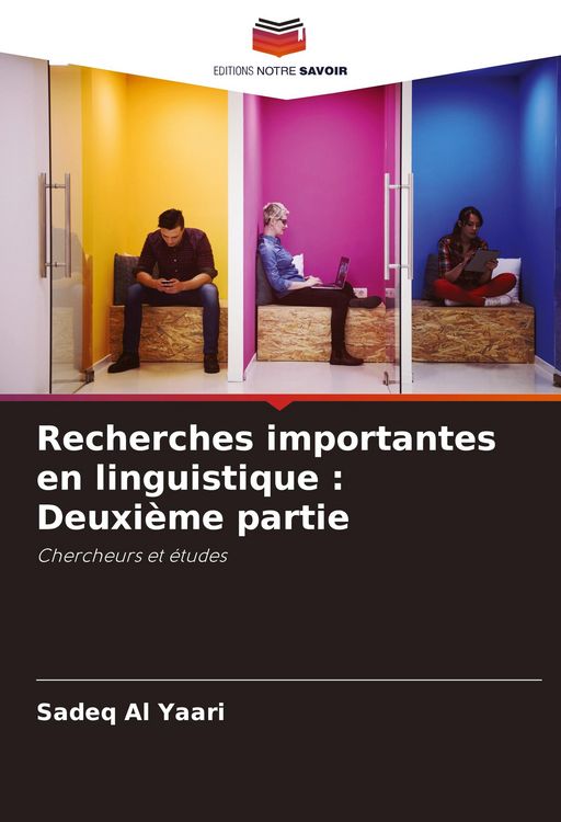Produktbild: Recherches importantes en linguistique : Deuxi&egrave;me partie