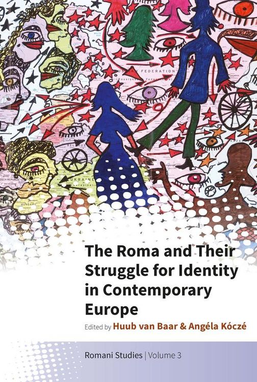 Produktbild: The Roma and Their Struggle for Identity in Contemporary Europe