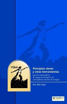 Produktbild: Principios claves y otras herramientas para los entrenadores de campo de Evangel y los entrenadores asesores de Evangel
