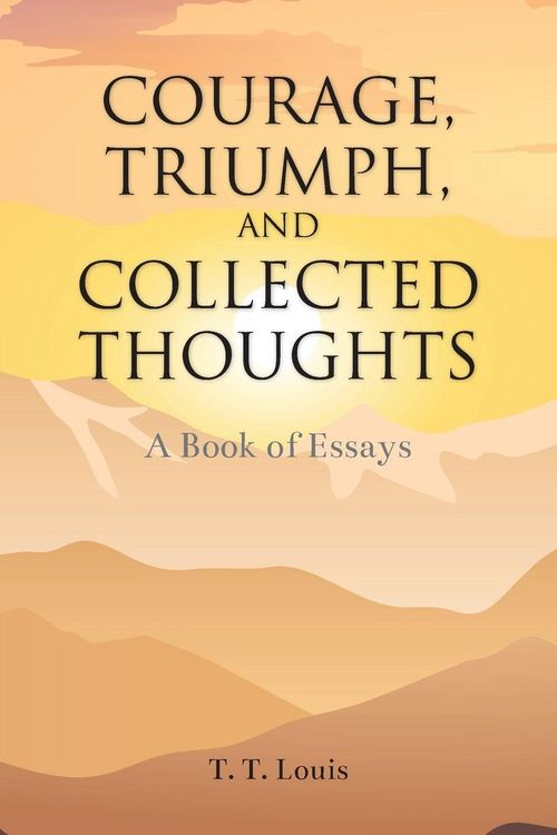 Produktbild: Courage, Triumph, and Collected Thoughts