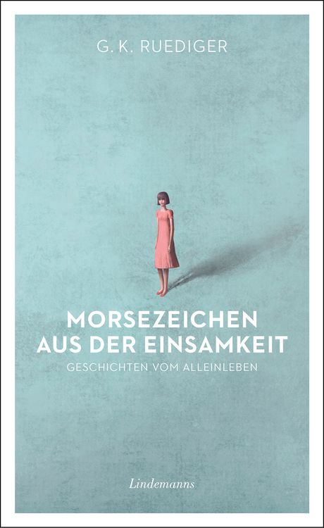 Produktbild: Morsezeichen aus der Einsamkeit