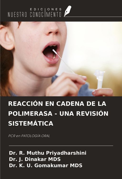 Produktbild: REACCI&Oacute;N EN CADENA DE LA POLIMERASA - UNA REVISI&Oacute;N SISTEM&Aacute;TICA