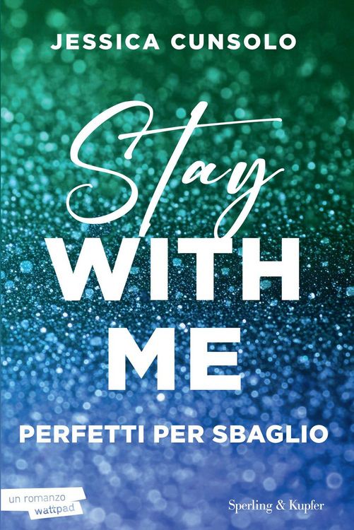 Produktbild: Stay with me. Perfetti per sbaglio