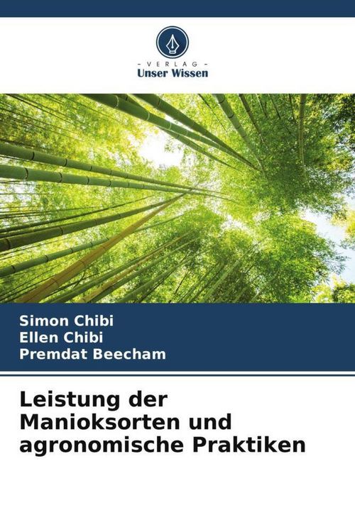 Produktbild: Leistung der Manioksorten und agronomische Praktiken