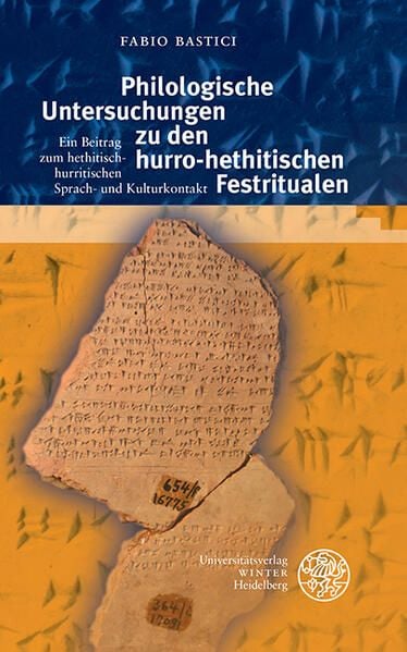 Produktbild: Philologische Untersuchungen zu den hurro-hethitischen Festritualen