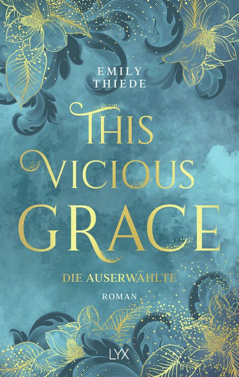 Produktbild: This Vicious Grace - Die Auserw&auml;hlte