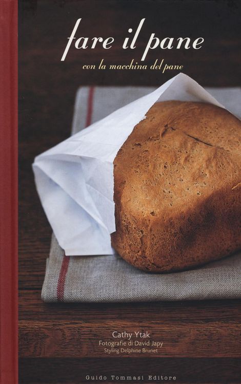 Produktbild: Fare il pane con la macchina del pane