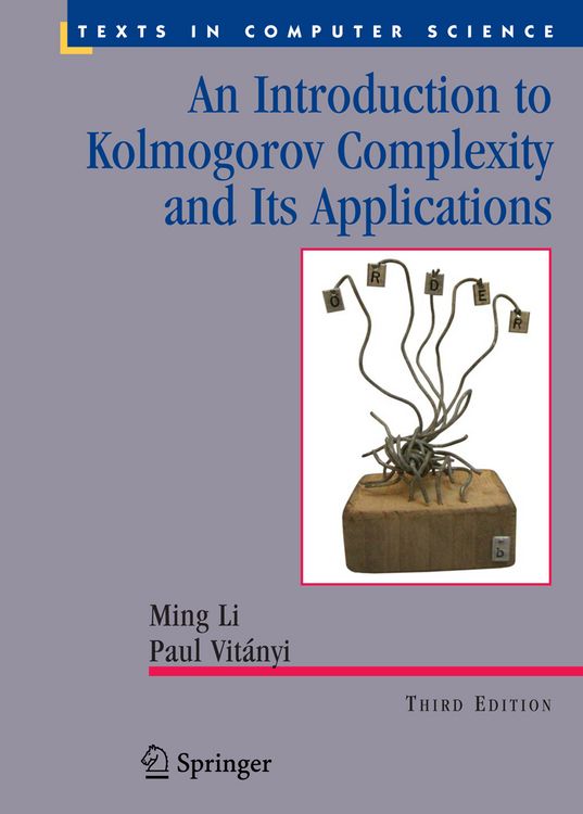 Produktbild: An Introduction to Kolmogorov Complexity and Its Applications