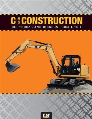 Produktbild: C is for Construction: Big Trucks and Diggers from A to Z