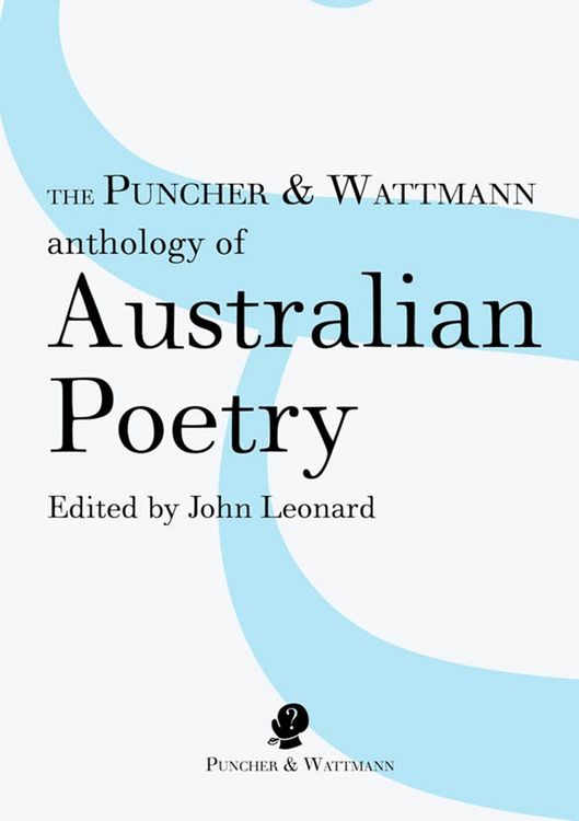 Produktbild: The Puncher and Wattmann Anthology of Australian Poetry