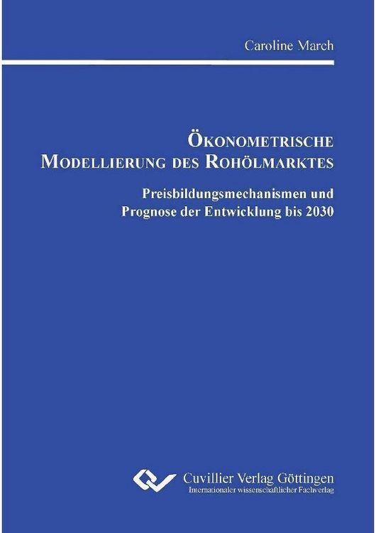Produktbild: &Ouml;konometrische Modellierung des Roh&ouml;lmarktes