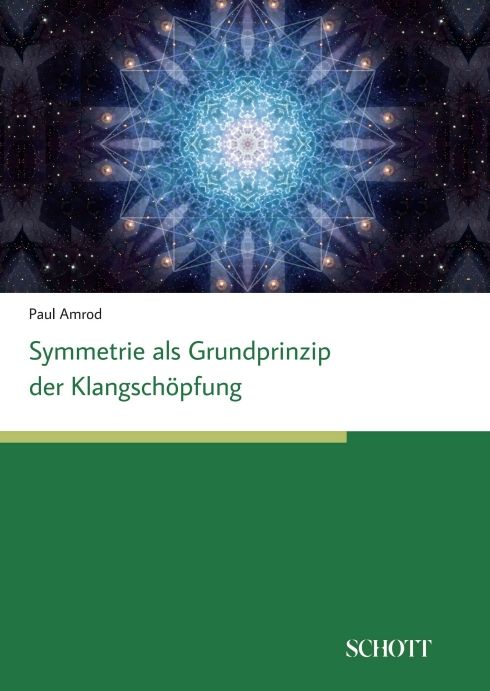 Produktbild: Symmetrien als Grundprinzip der Klangsch&ouml;pfung