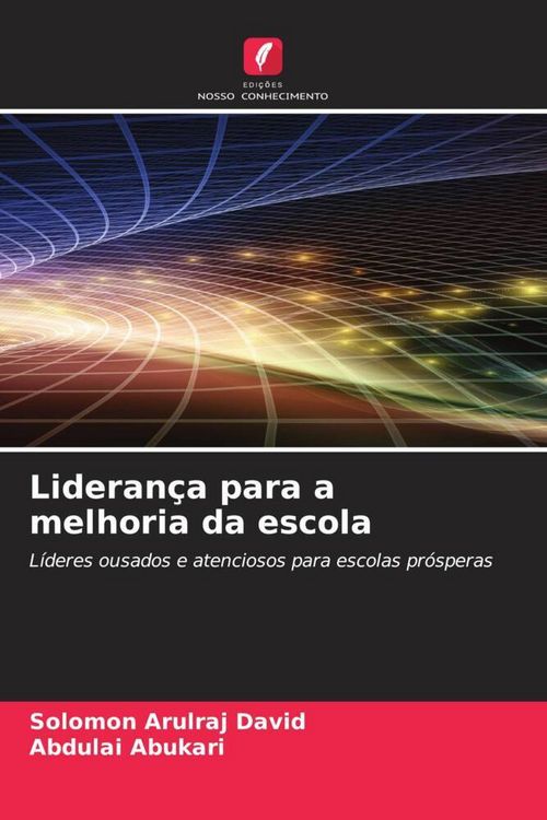 Produktbild: Lideran&ccedil;a para a melhoria da escola