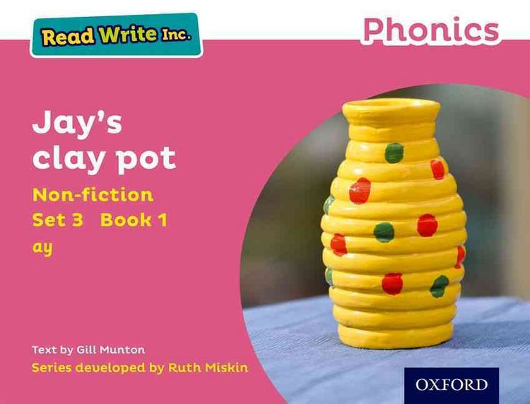 Produktbild: Read Write Inc. Phonics: Jay's Clay Pot (Pink Set 3 Non-fiction 1)