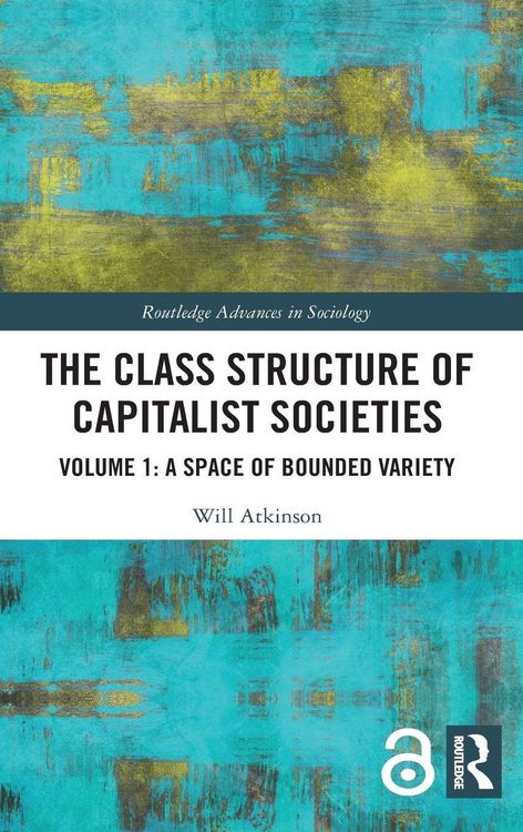 Produktbild: The Class Structure of Capitalist Societies