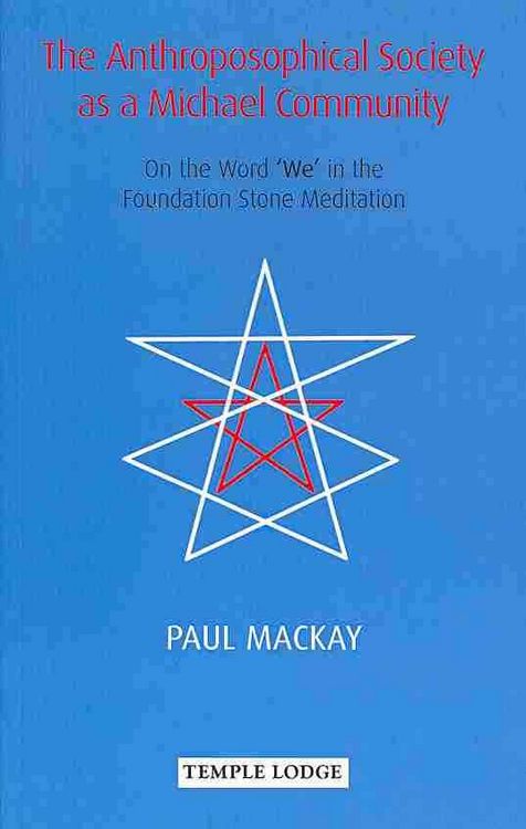 Produktbild: The Anthroposophical Society as a Michael Community