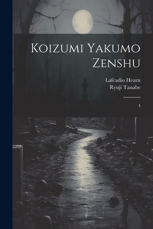 Produktbild: Koizumi Yakumo zenshu: 4