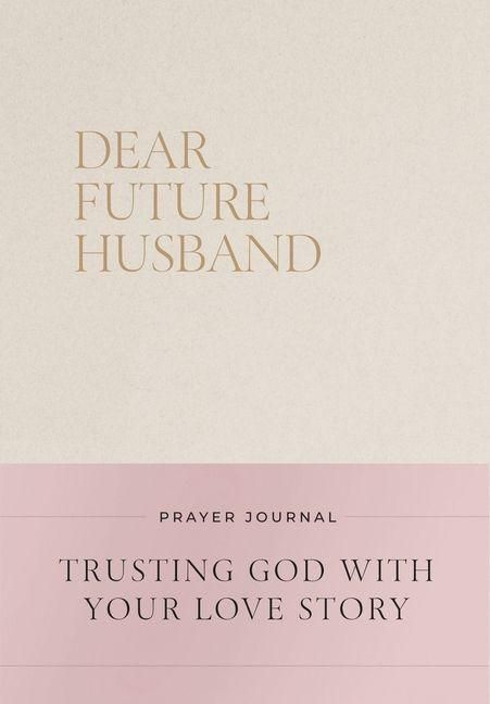 Produktbild: Dear Future Husband Prayer Journal